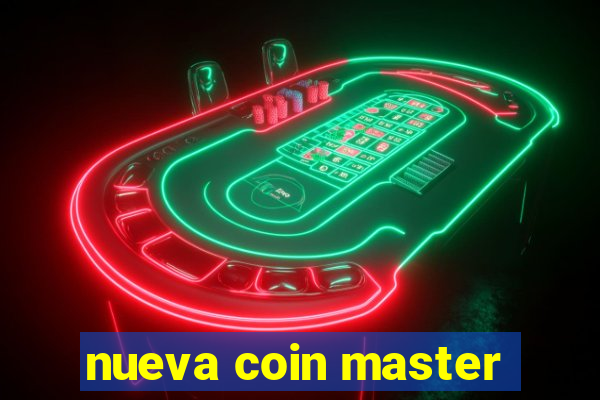 nueva coin master